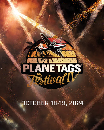 4th Annual PlaneTags Festival