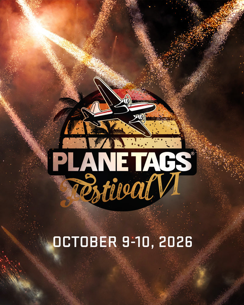 6th Annual PlaneTags Festival